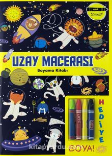 Minik Ressamlar Uzay Macerası Boyama Kitabı - Bilinmeyen Yazar
