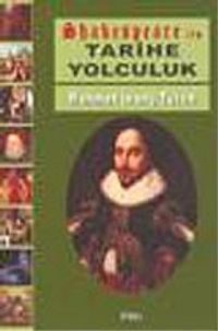 Shakespeare İle Tarihe Yolculuk