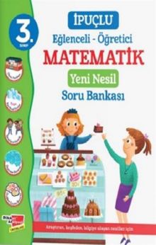 3. Sınıf İpuçlu Eğlenceli - Öğretici Matematik Yeni Nesil Soru Bankası