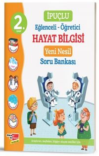 2. Sınıf İpuçlu Eğlenceli - Öğretici Hayat Bilgisi Yeni Nesil Soru Bankası