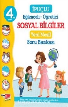 4. Sınıf İpuçlu Eğlenceli - Öğretici Sosyal Bilgiler Yeni Nesil Soru Bankası - Kolektif