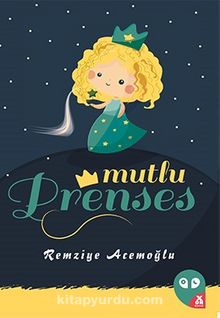 Mutlu Prenses - Remziye Acemoğlu