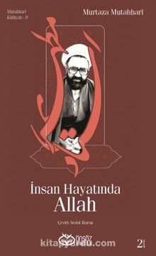 İnsan Hayatında Allah - Murtaza Mutahhari