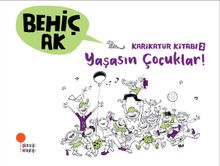 Karikatür Kitabı 2 / Yaşasın Çocuklar!