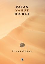 Vatan Yahut Hicret