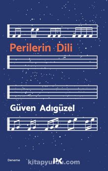 Perilerin Dili - Güven Adıgüzel