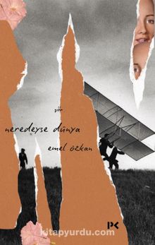 Neredeyse Dünya - Emel Özkan