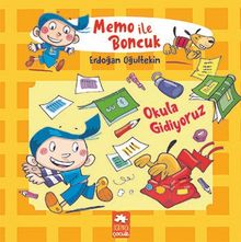 Memo ile Boncuk / Okula Gidiyoruz