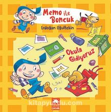 Memo ile Boncuk / Okula Gidiyoruz - Erdoğan Oğultekin