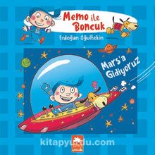 Memo ile Boncuk / Mars’a Gidiyoruz - Erdoğan Oğultekin