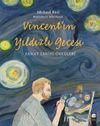 Vincent'ın Yıldızlı Gecesi & Sanat Tarihi &Ouml;yk&uuml;leri