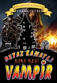 Beyaz Kanatlı Vampir 10 / Kara Kedi