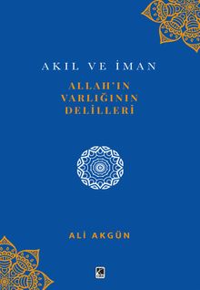 Allah'ın Varlığının Delilleri