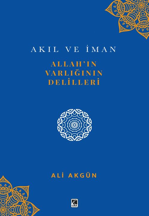 Allah'ın Varlığının Delilleri