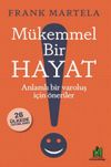 M&uuml;kemmel Bir Hayat