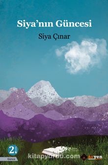 Siya’nın Güncesi - Siya Çınar