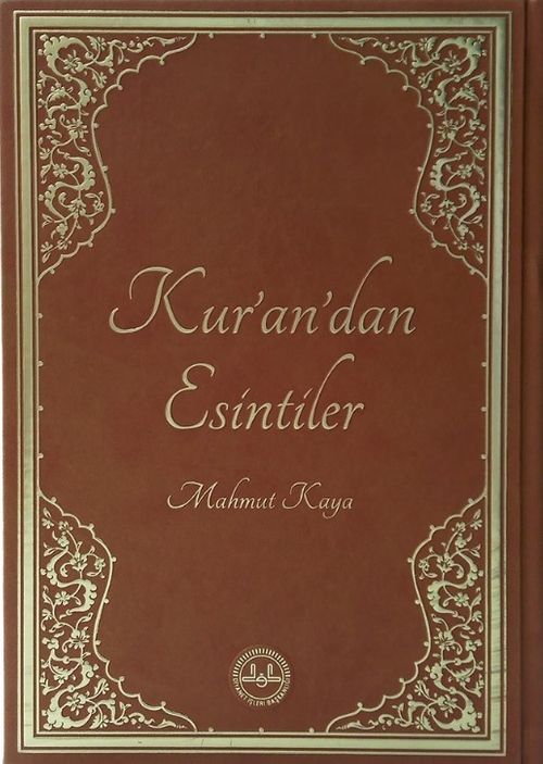 Kur'an'dan Esintiler