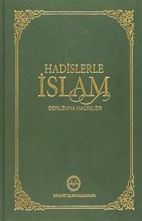 Hadislerle İslam Serlevha Hadisler (Büyük Boy Tek Cilt)