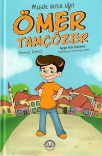 Mesele Varsa Eğer Ömer Tamçözer