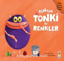 Tonton Tonki İle Renkler - Kevser Aya