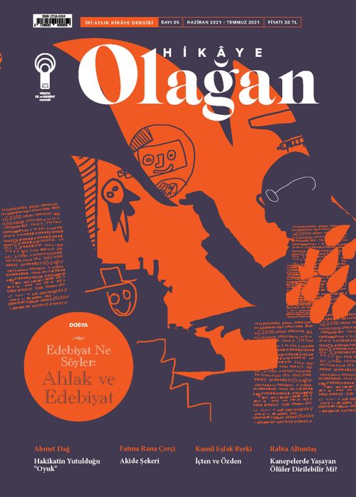 Olağan Hikaye İki Aylık Hikaye Dergisi Sayı:5 Haziran-Temmuz 2021