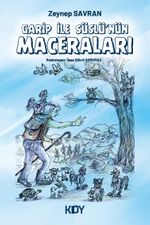 Garip ile Süslü'nün Maceraları