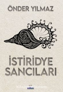 İstiridye Sancıları - Önder Yılmaz