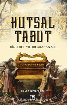 Kutsal Tabut - Hakan Yılmaz Çebi