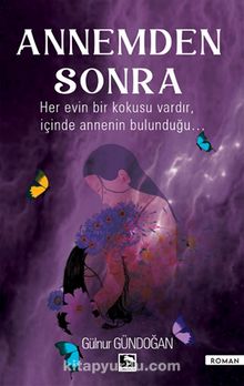 Annemden Sonra - Gülnur Gündoğan