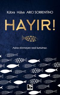 Hayır!