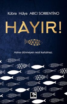 Hayır!