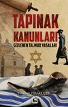 Tapınak Kanunları & Gizlenen Talmud Yasaları
