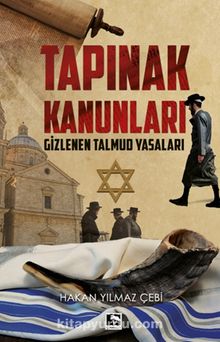 Tapınak Kanunları & Gizlenen Talmud Yasaları - Hakan Yılmaz Çebi