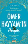 &Ouml;mer Hayyam&rsquo;ın Hayatı