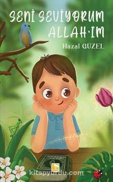 Seni Seviyorum Allah’ım - Hazal Güzel