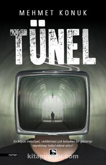 Tünel - Mehmet Konuk