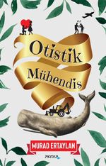 Otistik Mühendis