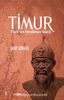 Timur & Türk'ün Yenilmez Gücü - Garip Görgülü