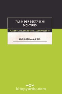 ‘Ali in Der Bektaschi Dichtung - Prof.Dr. Abdurrahman Güzel