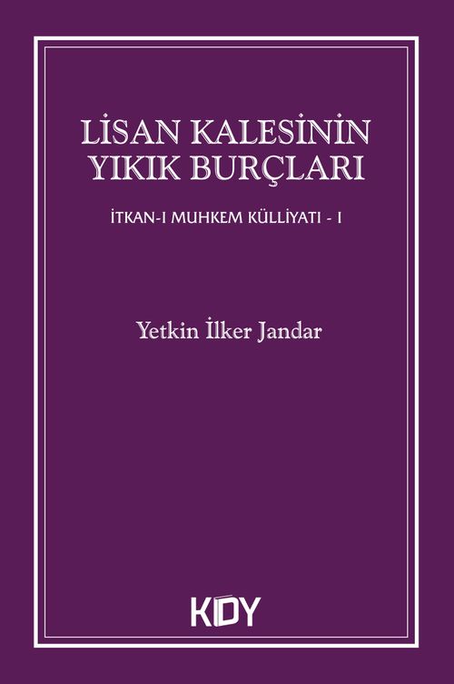 Lisan Kalesinin Yıkık Burçları