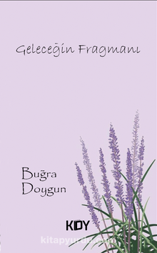 Geleceğin Fragmanı - Buğra Doygun