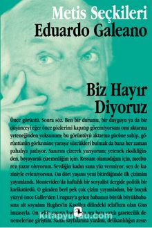 Biz Hayır Diyoruz - Eduardo Galeano