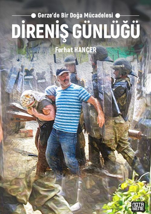 Direniş Günlüğü & Gerze'de Bir Doğa Mücadelesi