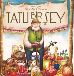 Tatlı Bir Şey (Ciltli)