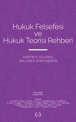 Hukuk Felsefesi ve Hukuk Teorisi Rehberi