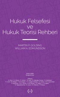 Hukuk Felsefesi ve Hukuk Teorisi Rehberi