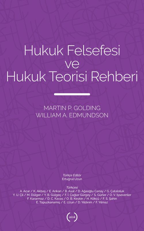 Hukuk Felsefesi ve Hukuk Teorisi Rehberi