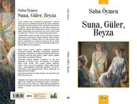Suna, Güler, Beyza