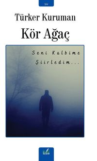 Kör Ağaç