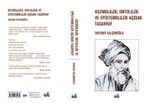 Kozmolojik, Ontolojik ve Epistemolojik Açıdan Tasavvuf
